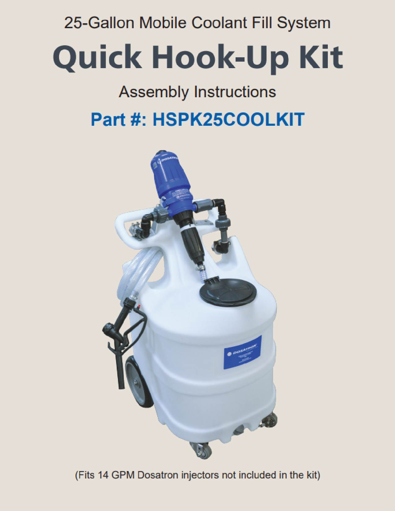 Quick Hook-Up Assembly Instructions